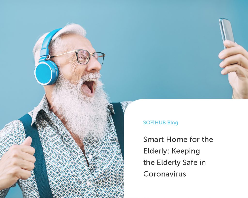 Smart Home for the Elderly: Keeping the Elderly Safe in Coronavirus